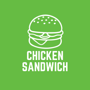 CHICKEN SANDWICH