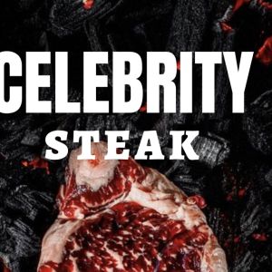Celebrity Steak