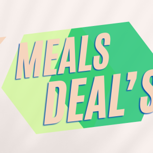  MEALS DEAL'S